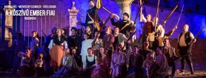 A kőszívű ember fiai - musical @ Monostori Erőd | Komárom | Maďarsko